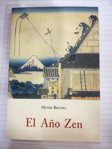 El Año Zen Henri Brunel