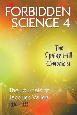 Libro Forbidden Science 4 : The Spring Hill Chronicles, T...