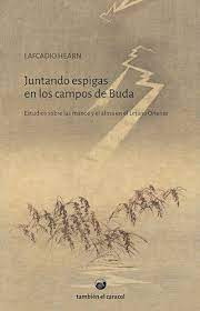 Juntando Espigas En Los Campos De Buda. Estudios Sobre L...