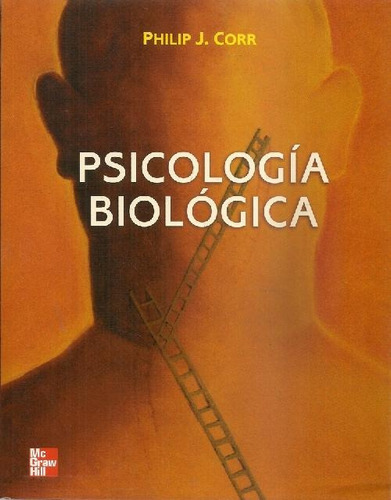 Libro Psicología Biológica De Philip J. Corr