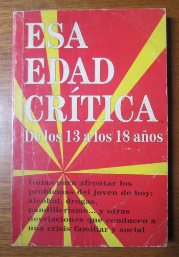 Esa Edad Critica De Los 13 A Los 18 Años Terapia 