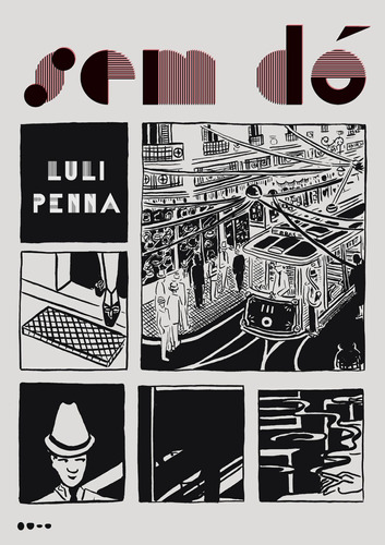 Sem dó, de Penna, Luli. Editora Todavia, capa mole em português, 2017