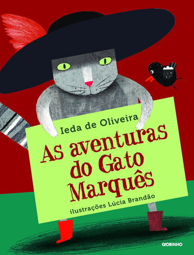 As aventuras do gato Marquês, de Oliveira, Ieda de. Editorial Editora Globo S/A, capa mole em português, 2014