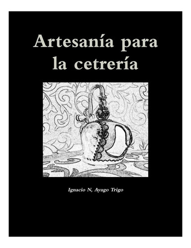 Libro: Artesanía Para La Cetrería (spanish Edition)