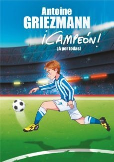 Campeon! 5 A Por Todas - Griezmann Antoine