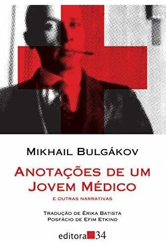 Libro Anotações De Um Jovem Médico E Outras Narrativas De Mi