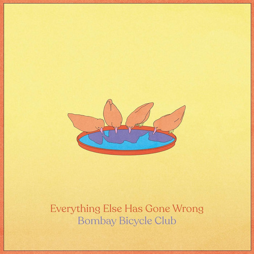 Bombay Bicycle Club Everything Else Has Gone Wrong Lp Vinyl