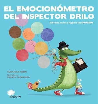 El Emocionómetro Del Inspector - Drilo Susanna Isern