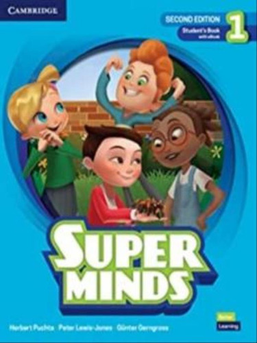 Super Minds 1- Student´s Book With Ebook - British English 