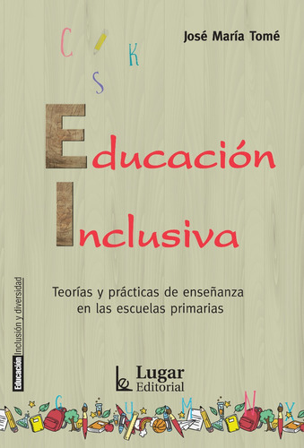 Educacion Inclusiva - Jose Maria Tome