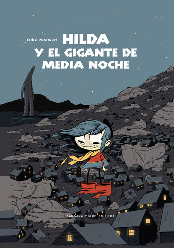 Libro Hilda Y El Gigante De Medianoche