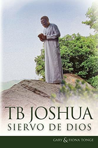 T.b. Joshua - Siervo De Dios, De Gary J Tonge. Editorial En Gedi Publishing Ltd, Tapa Blanda En Español