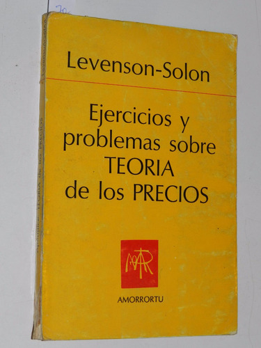 Ejercicios Y Problemas Sobre Teoria De Los Precios - L035