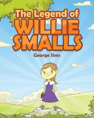 Libro The Legend Of Willie Smalls - Sims, George