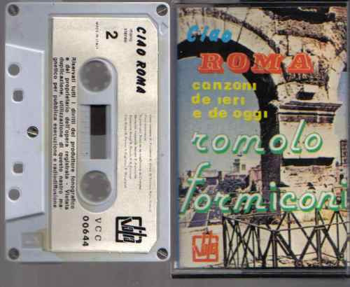 Romolo Formiconi Ciao Roma Cassette Edicion Italia
