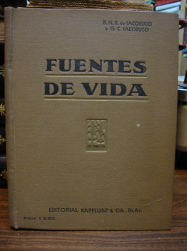 Fuentes De Vida. Libro De Lectura Para Sexto Grado.