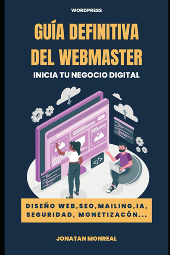 Libro: Guía Del Inicia Tu Negocio Digital Con Wordpress (spa