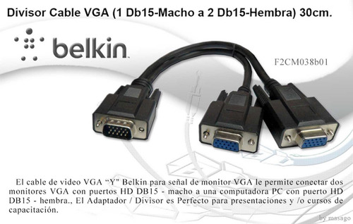 Imagen 4 de 6 de Cable Vga Divisor 1 Db15 M A 2 Db15 H 30cm F2cm038b01 Belkin