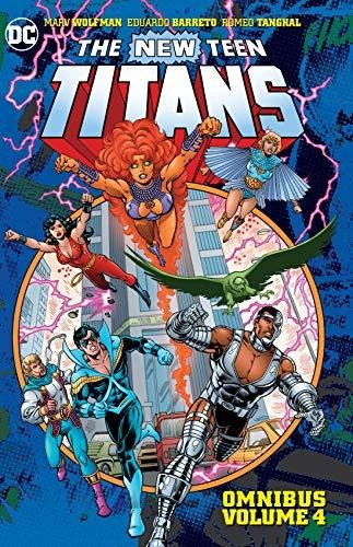 New Teen Titans Omnibus Vol. 4 (the New Teen Titans Omnibus, De Wolfman, Marv. Editorial Dc Comics, Tapa Dura En Inglés, 2019