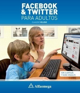 Libro Facebook  Twitter Para Adultos Autor Veloso Clpoi