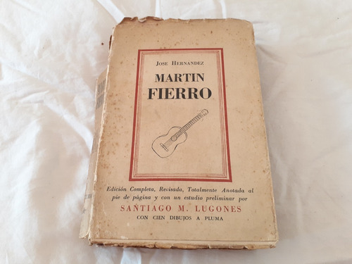 Imagen 1 de 6 de Martin Fierro Jose Hernandez Santiago Lugones Centurion