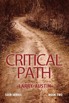 Libro Critical Path: Seer Series - Book Two - Austin, Larry
