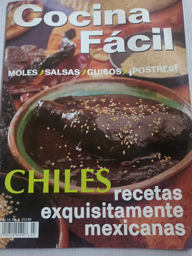 Revista Cocina Fácil Chiles Moles Salsas Año 14 No. 3
