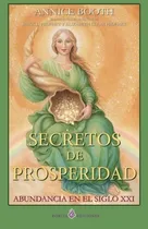 Comprar Libro : Secretos De Prosperidad Abundancia En El Siglo Xxi 