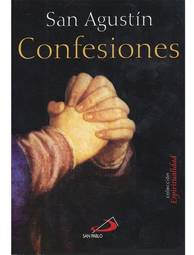 Confesiones / San Agustín