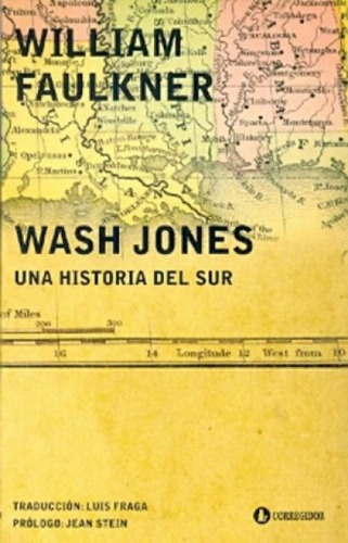 Wash Jones - Una Historia Del Sur