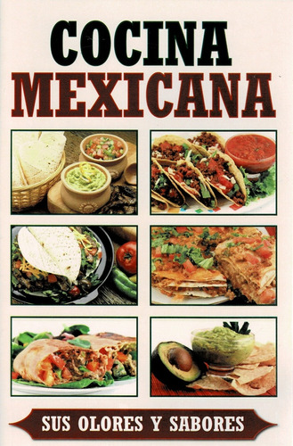 Cocina Mexicana - Editorial Época