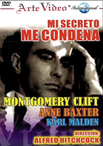 Mi Secreto Me Condena-montgomery Clift, A. Baxter, K. Malden