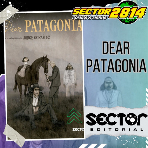 Dear Patagonia De Jorge Gonzalez Sector Editorial