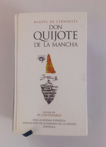 Don Quijote De La Mancha. Miguel De Cervantes. Tapa Dura