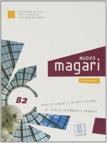 Nuovo Magari B2 - Libro Dello Studente + Audio Cd