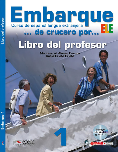 Embarque 1 - Libro del profesor, de Cuenca, montserrat alonso. Editorial Edelsa (Anaya), capa mole em espanhol, 2010