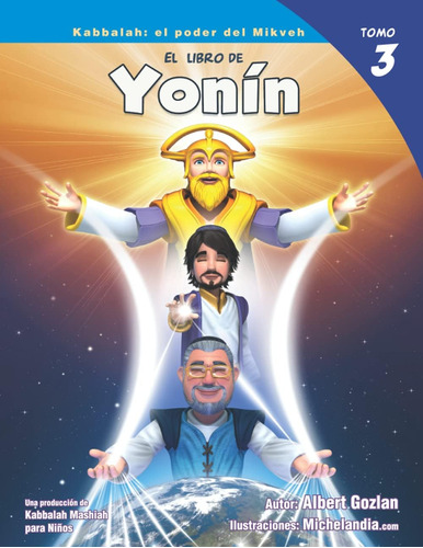 Libro El Libro Yonin 3: El Poder Del Mikveh (spanish Edit