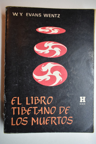 El Libro Tibetano De Los Muertos W.y. Evans Wentz       C229