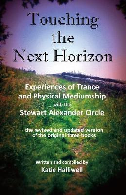 Libro Touching The Next Horizon : Experiences Of Trance A...