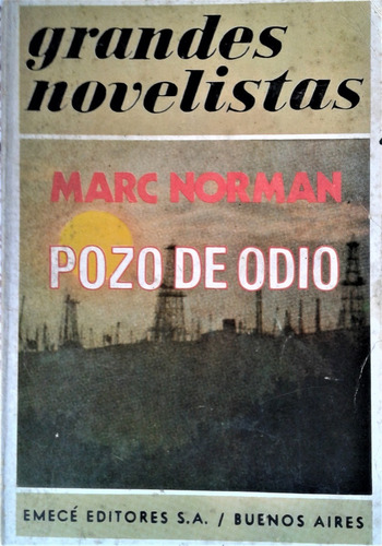 Pozo De Odio - Marc Norman - Emece 1973