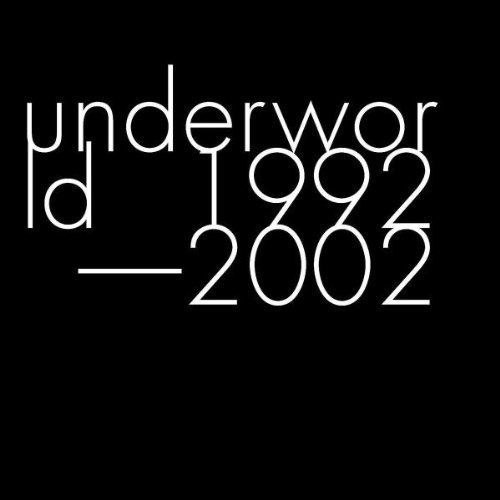Underworld - 1992-2002 * 2cd Nuevo Y Cerrado