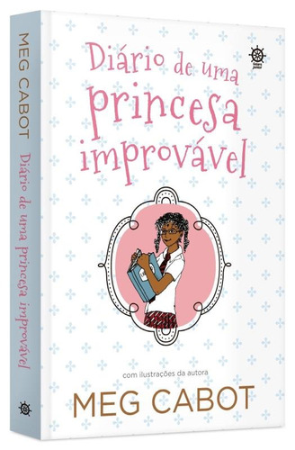 Diário de uma princesa improvável (Vol. 1), de Cabot, Meg. Editora Record Ltda., capa mole em português, 2016