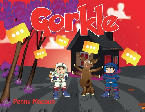 Gorkle, De Macoun, Penny., Vol. 1. Editorial Lightning Source Inc, Tapa Blanda En Inglés