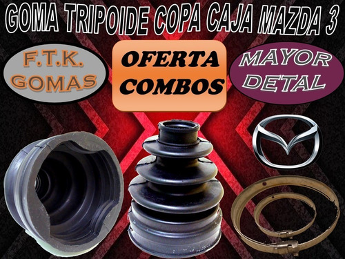 Goma Tripoide Copa Caja Mazda 3 Mayor/detal