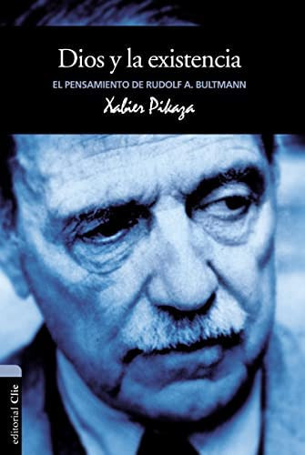 El Pensamiento De Bultmann (vida Y Life And Thought) (spanish Edition), De Pikaza, Xabier. Editorial Clie, Tapa Blanda En Español