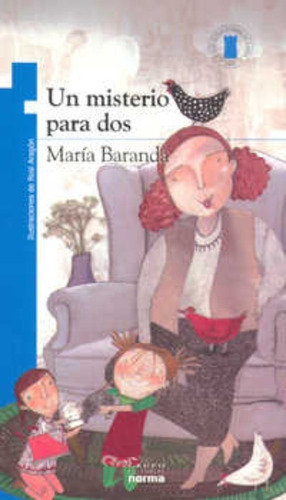 Un Misterio Para Dos, De Maria Baranda. Editorial Norma En Español