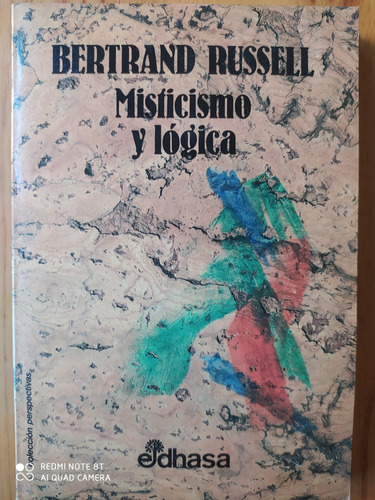 Misticismo Y Lógica / Bertrand Russell