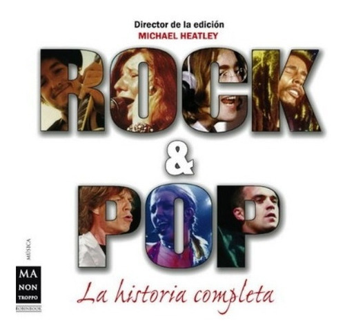 Rock Y Pop . La Historia Completa, De Vários. Editorial Robin Book Ma Non Troppo, Tapa Blanda En Español, 2007