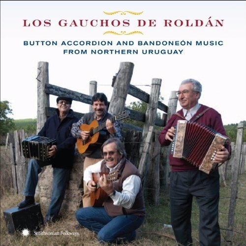 Gauchos De Roldan Button Accordion & Bandoneon Music From Cd