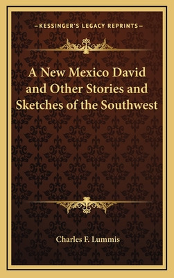 Libro A New Mexico David And Other Stories And Sketches O...